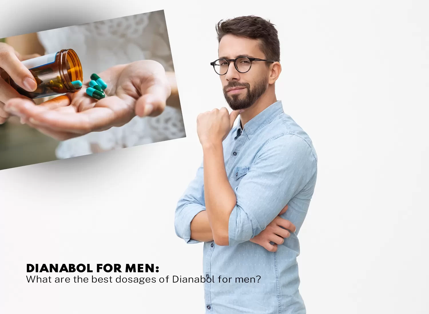 Dianabol dosages for men